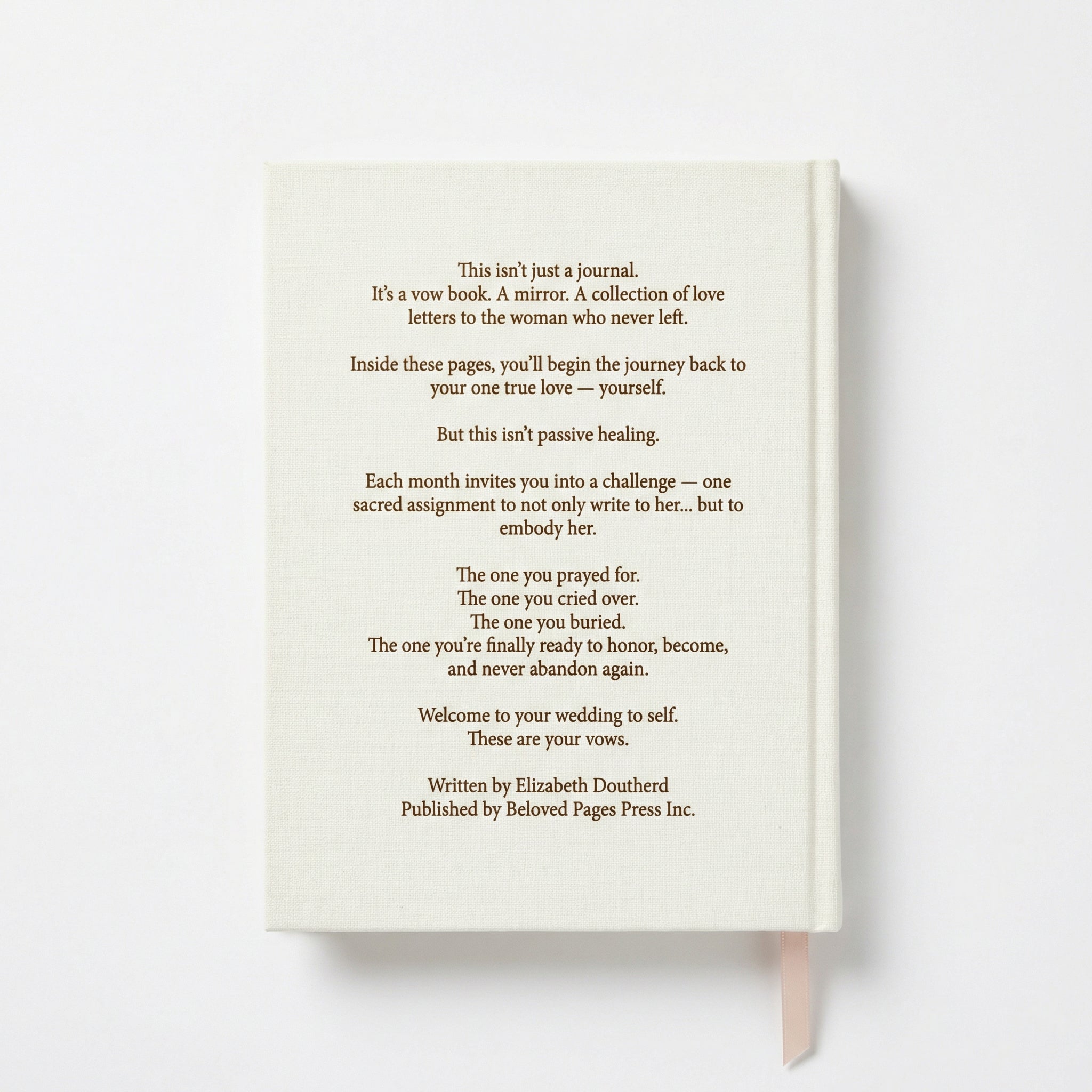 LETTERS TO MY ONE TRUE LOVE —MYSELF (A Self-Guided Journal )